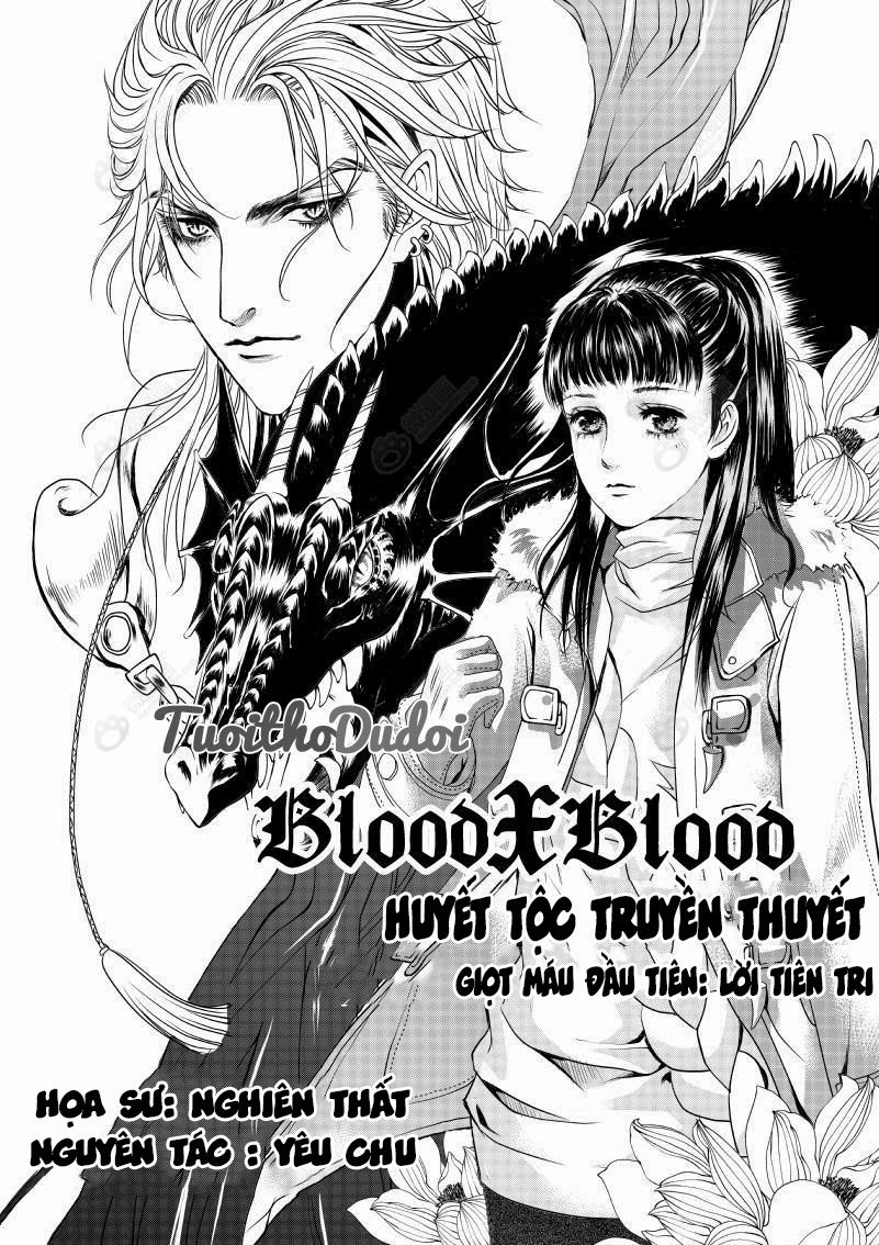 Bloodxblood - Huyết Tộc Truyền Thuyết