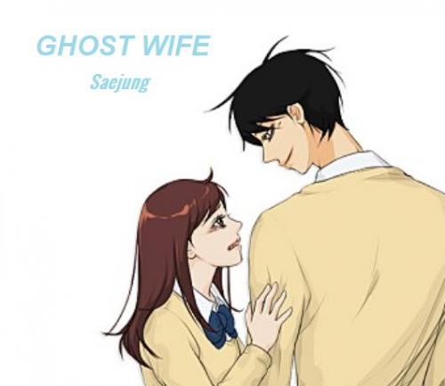 Ghost Wife